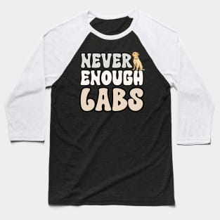 Never Enough Labs Baseball T-Shirt